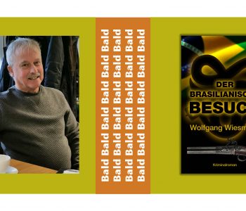 Wolfgang Wiesmann ist zufrieden mit dem Cover seines neuen Krimis „Der Brasilianische Besuch“