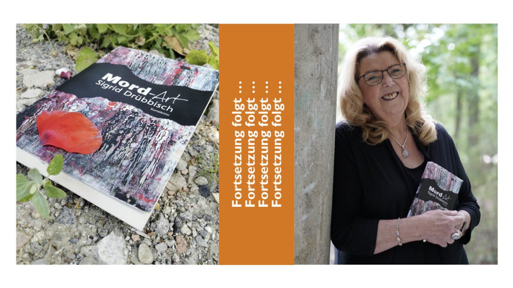 Mord-Art – Krimi von Sigrid Drübbisch