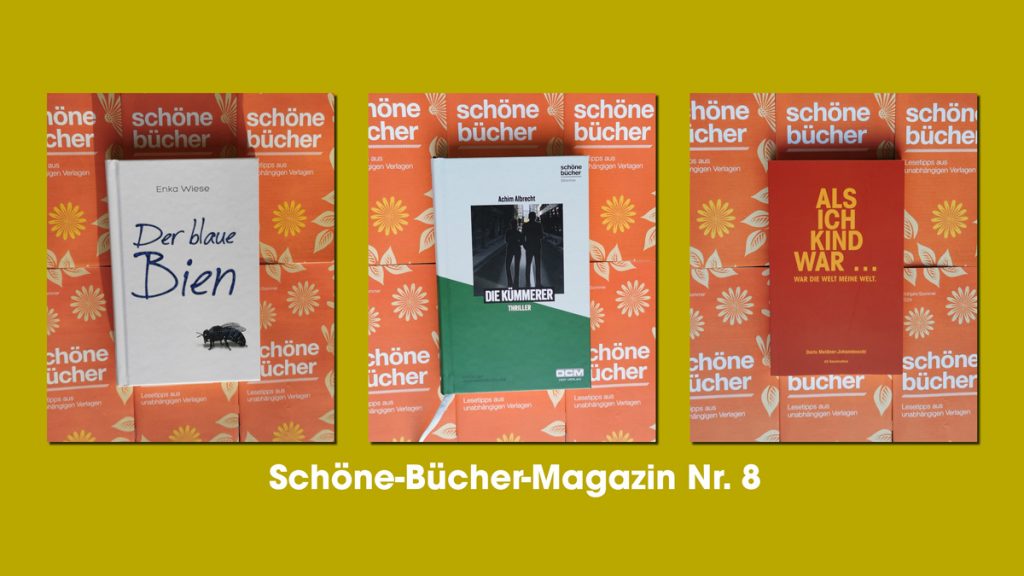 Das Schöne Bücher Magazin, Ausgabe nur. 8, ist erschienen.