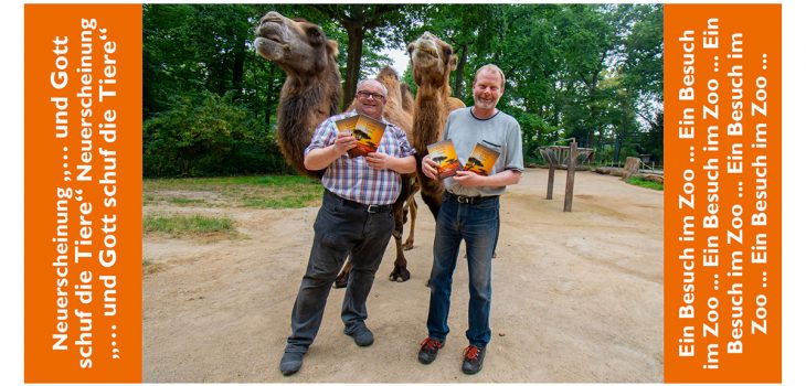 Zoodirektor Dr. Frank Brandstätter und Verleger Georg Nies im Gehege der Trampeltiere