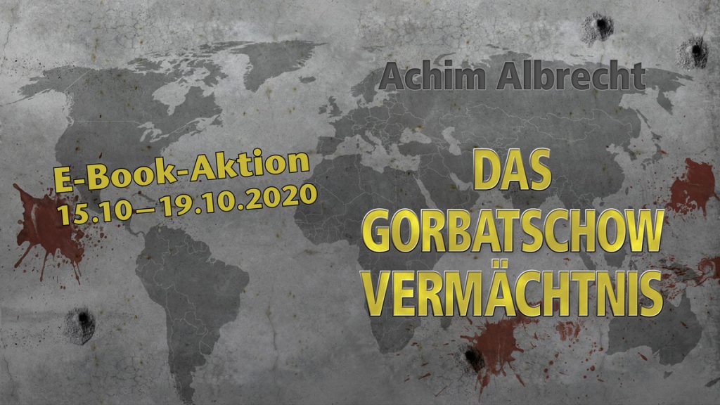 E-Book-Aktion mit dem Agententhriller Das Gorbatschow Vermächtnis