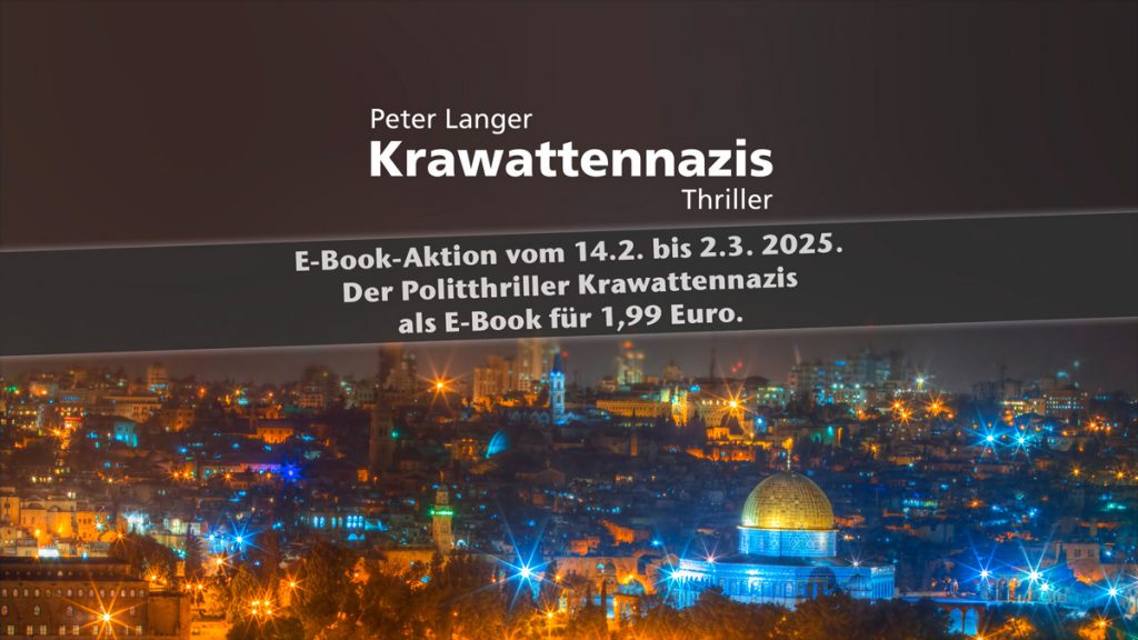 E-Book-Aktion mit dem Politthriller Krawattennazis von Peter Langer.